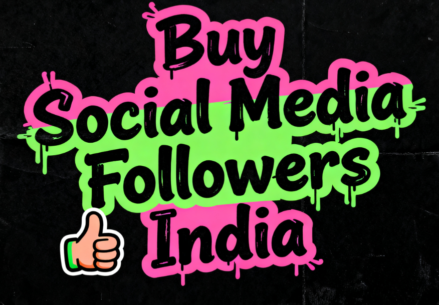 Buy Social Media Followers India