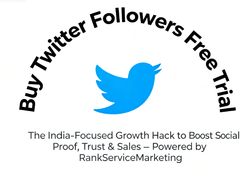 Buy Twitter Followers Free Trial