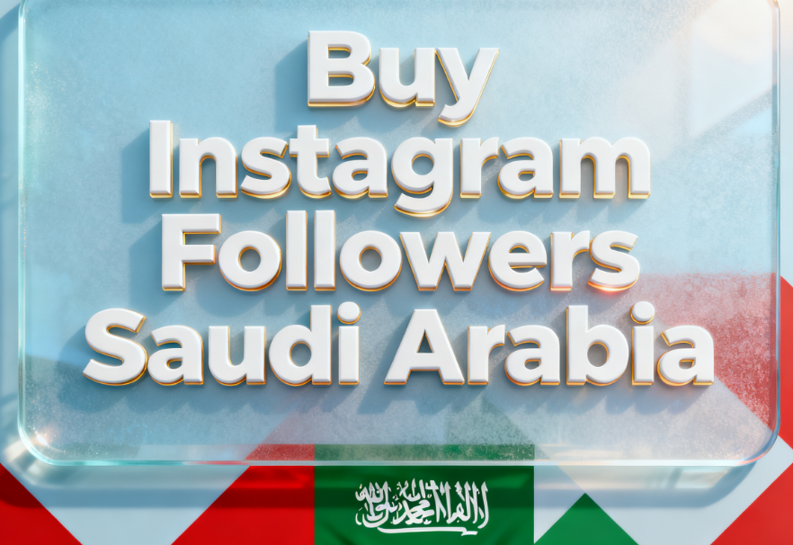 Buy Instagram Followers Saudi Arabia